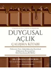Duygusal Açlık Çalışma Kitabı