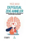 Duygusal Zeki Anneler