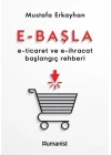 E-Başla - E-Ticaret ve E-İhracat Başlangıç Rehberi