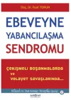 Ebeveyne Yabancılaşma Sendromu