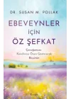 Ebeveynler İçin Öz Şefkat