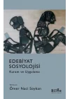 Edebiyat Sosyolojisi - Kuram ve Uygulama