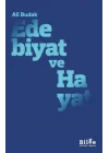 Edebiyat ve Hayat