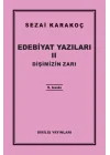 Edebiyat Yazıları 2 - Dişimizin Zarı