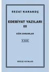 Edebiyat Yazıları 3 - Eğik Ehramlar