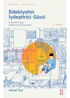 Edebiyatın İyileştirici Gücü - Edebiyat-Terapi Bağlamında Düşünceler