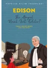 Edıson - Bir Ampul Nasıl İcat Edilir?