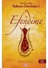 Efendime - Ebedi Huzura Akan Rahmet Damlaları 1