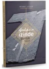 Efendimizin İzinde Günlük Hayat