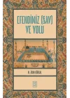Efendimiz (sav) ve Yolu