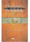 Efendimizi Sahabe Gibi Sevmek