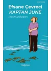 Efsane Çevreci Kaptan June