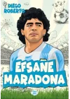 Efsane Futbolcular Efsane Maradona