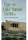 Ege ve Eski Yunan Tarihi - II