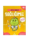 Eğitici Oyunlar - Sağlığımız (Çıkartmalı)