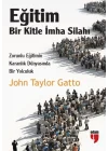 Eğitim-Bir Kitle İmha Silahı