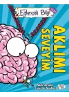 Eğlenceli Bilgi (Bilim) - Aklımı Seveyim