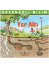 Eğlenceli Bilim - Yer Altı
