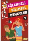 Eğlenceli Bilimsel Deneyler 1
