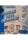 Eğlenceli Parti Yiyecekleri - Küçük Şef Serisi