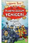 Eğlenceli Tarih - Ocağına Düştüm Yeniçeri