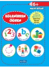 Eğlenirken Öğren Mavi Kitap 6+