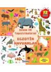 Egzotik Hayvanlar - Benim İlk Yapıştırmalarım