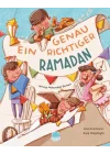 Ein Genau Richtiger Ramadan