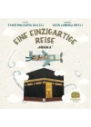 Eıne Eınzıgartıge Reıse Mekka