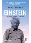 Einstein Bir Biliminsanının Tutkuları