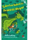 Ejderha Bakıcısı Dedektif Oluyor