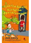 Ejderha Bakıcısı Kurtarma Operasyonunda