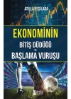 Ekonominin Bitiş Düdüğü ve Başlama Vuruşu