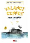 Eksimus Serüvenleri 2 - Yalancı Cennet