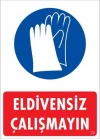Mey İthalat® Eldiven Giy Uyarı Levhası 25x35 KOD:29
