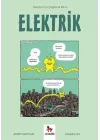 Elektrik - Gençler İçin Çizgilerle Bilim