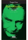 Elele Okuyalım - Yazılar ve Söyleşiler 1978-1984