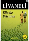 Elia İle Yolculuk