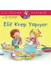 Elif Krep Yapıyor - İlk Okuma Kitabım