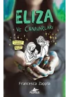Eliza Ve Canavarları