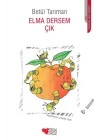 Elma Dersem Çık