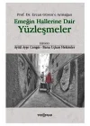 Emeğin Hallerine Dair Yüzleşmeler