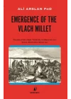 Emergence Of The Vlach Mıllet