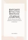 Empower, Effective, Energise Journal