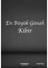 En Büyük Günah Kibir