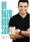 En Güzel Ben Sensin