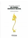 En Güzel İsimler 99 Esma Sonsuz Mana