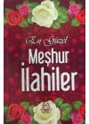 En Güzel Meşhur İlahiler