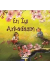En İyi Arkadaşım - Akrabalar Serisi