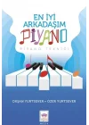 En İyi Arkadaşım Piyano